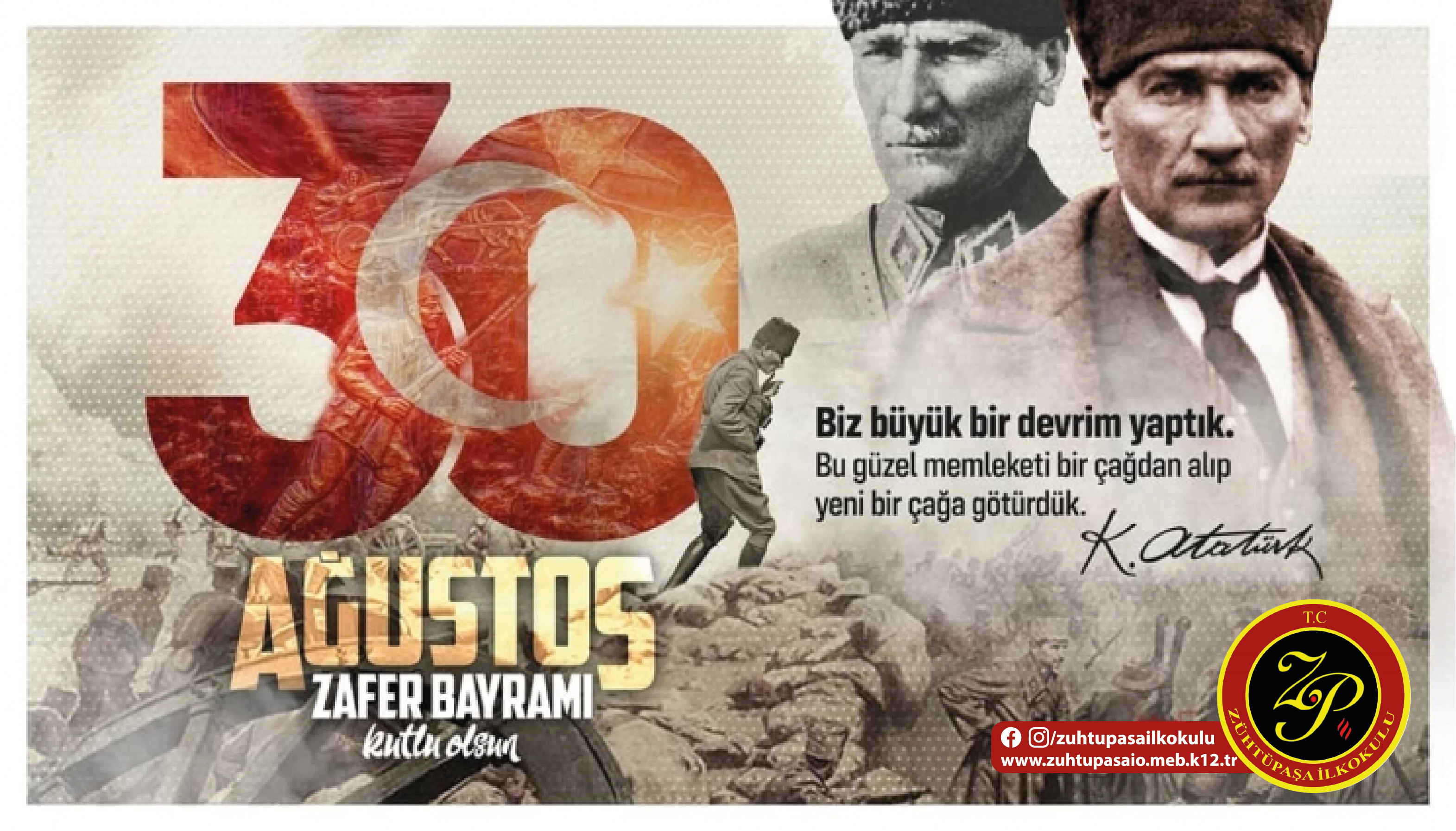 30 AĞUSTOS ZAFER BAYRAMIMIZ KUTLU OLSUN